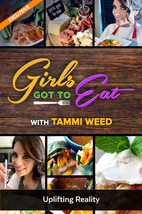 Girls-Got-To-Eat---Uplifting-Reality Girls-Got-To-Eat---Uplifting-Reality